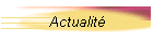 Actualité